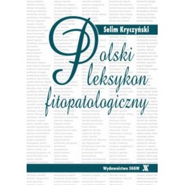 Polski leksykon fitopatologiczny