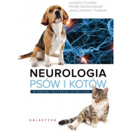 Neurologia psów i kotów Wybrane przypadki kliniczne