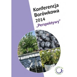 Konferencja Borówkowa 2014 "Perspektywy"