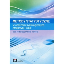 Metody statystyczne w analizach hydrologicznych środkowej Polski