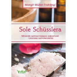 Sole  Schüsslera Minerały wzmacniające odporność