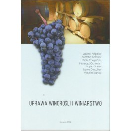 Uprawa winorośli i winiarstwo