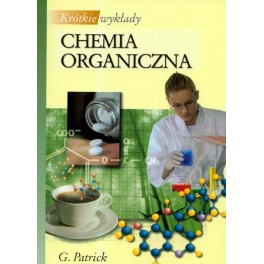 Chemia organiczna Krótkie wykłady