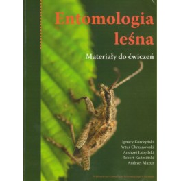 Entomologia leśna Materiały do ćwiczeń