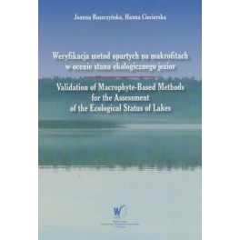 Weryfikacja metod opartych na makrofitach w ocenie stanu ekologicznego jezior
