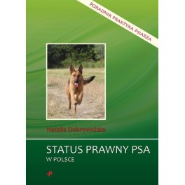 Status prawny psa w Polsce Poradnik praktyka psiarza