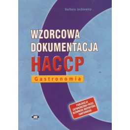 Wzorcowa dokumentacja HACCP Gastronomia