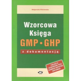 Wzorcowa Księga GMP GHP z dokumentacją