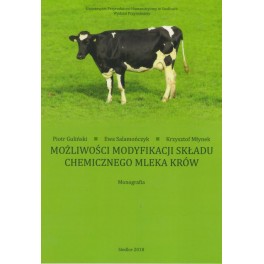 Możliwości modyfikacji składu chemicznego mleka krów