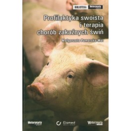 Profilaktyka swoista i terapia chorób zakaźnych świń