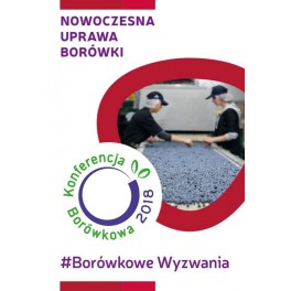 Konferencja Borówkowa 2018 Borówkowe Wyzwania