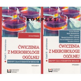 Ćwiczenia z mikrobiologii ogólnej Skrypt dla studentów biologii Cz.I teoretyczna, Cz.II praktyczna