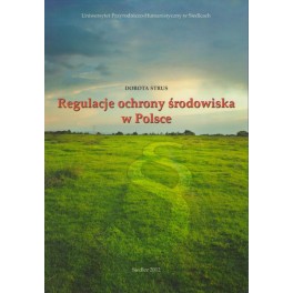 Regulacje ochrony środowiska w Polsce