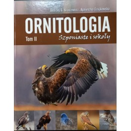 Ornitologia Tom II Szponiaste i sokoły