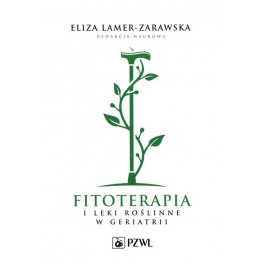 Fitoterapia i leki roślinne w geriatrii