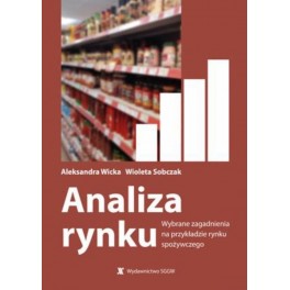 Analiza rynku - wybrane zagadnienia na przykładzie rynku spożywczego