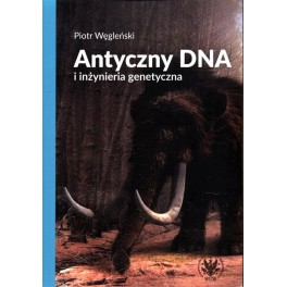 Antyczny DNA i inżynieria genetyczna