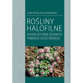 Rośliny halofilne w runi użytków zielonych Pobrzeża Szczecińskiego