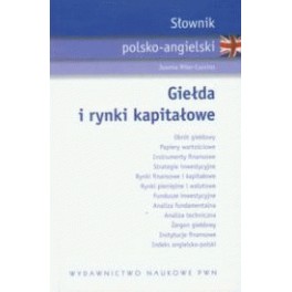 Słownik polsko-angielski Giełda i rynki kapitałowe