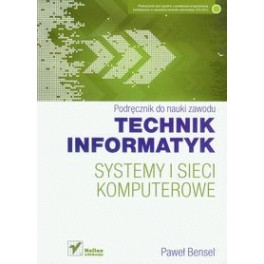 Systemy i sieci komputerowe Technik informatyk