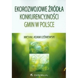 Ekorozwojowe źródła konkurencyjności gmin w Polsce