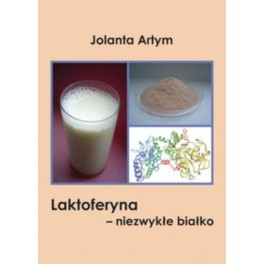 Laktoferyna - niezwykłe białko
