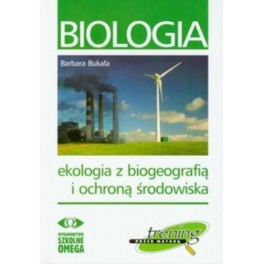 Biologia Ekologia z biogeografią i ochroną środowiska Trening przed maturą