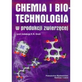 Chemia i biotechnologia w produkcji zwierzęcej