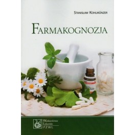 Farmakognozja Podręcznik dla studentów farmacji